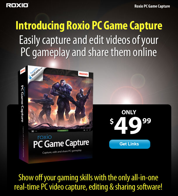 Introducing Roxio PC Game Capture